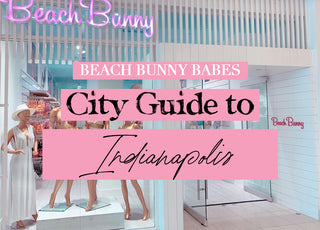 Indy City Guide | Beach Bunny Swimwear